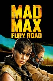 Mad Max: Fury Road HD 3D 2015
