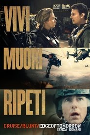 Edge of Tomorrow – Senza domani HD 3D 2014