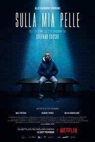 Sulla mia pelle HD 2018