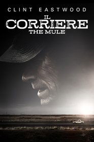 Il corriere – The Mule 2018 HD