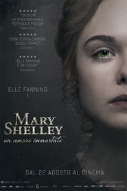 Mary Shelley – Un amore immortale HD 2018