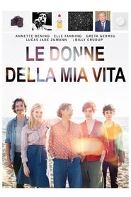 Le donne della mia vita HD 2016